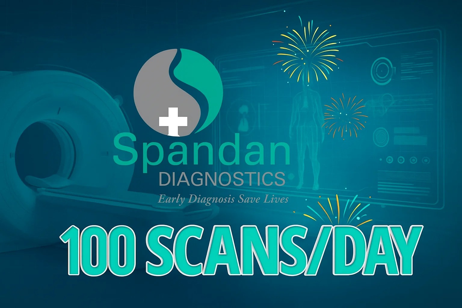 Spandan Diagnostics celebrates a milestone of 100 scans in a single day